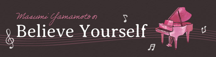 Masumi YamamotoのBelieve Yourself